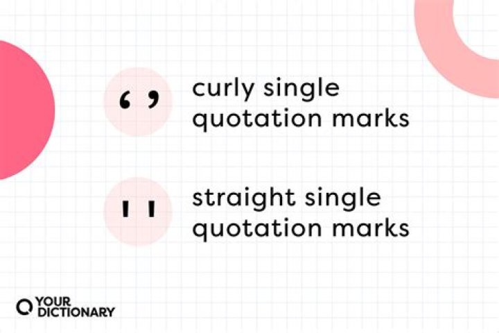 What are the different quotation marks?